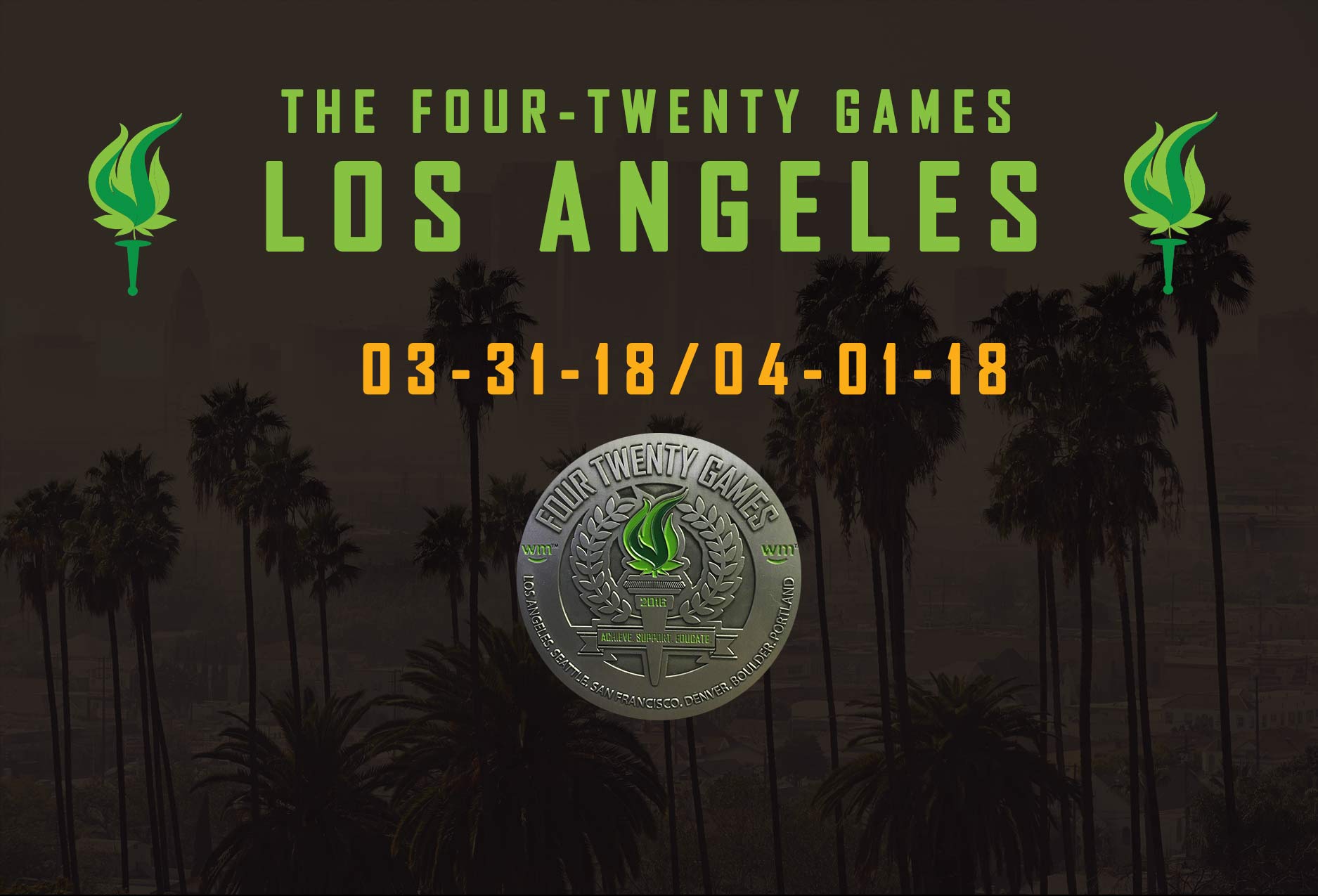 THE 420 GAMES Orange county los angeles county Licensed marijuana